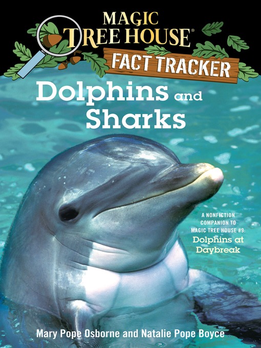 Détails du titre pour Dolphins and Sharks par Mary Pope Osborne - Liste d'attente